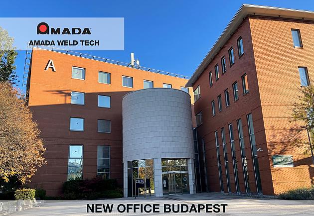 New office AMADA WELD TECH in Budapest